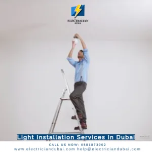 Light Installation Services In Dubai