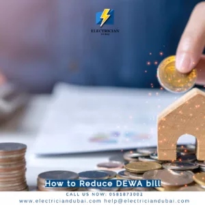 How to Reduce DEWA bill