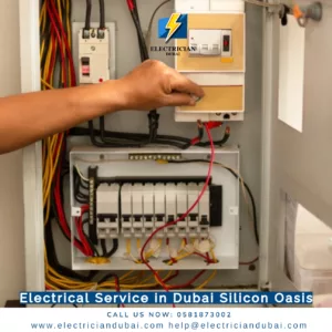 Electrical Service in Dubai Silicon Oasis