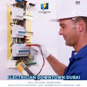 Electrician Downtown Dubai