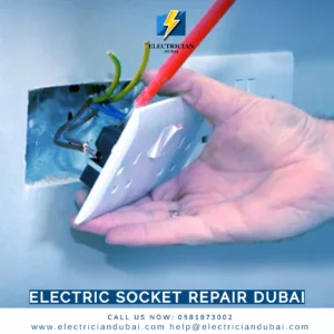 Electric Socket Repair Dubai