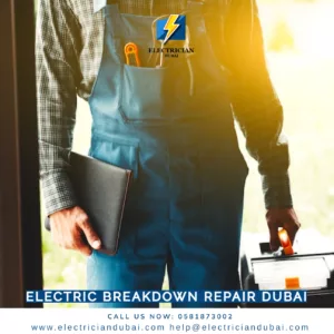 Electric Breakdown Repair Dubai