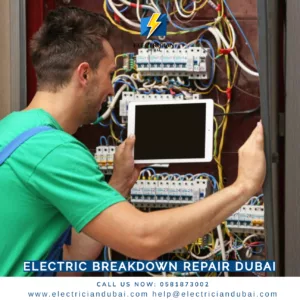 Electric Breakdown Repair Dubai