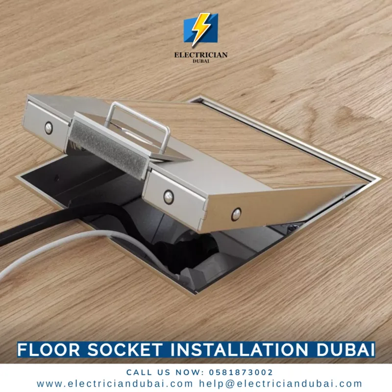 Floor socket installation Dubai