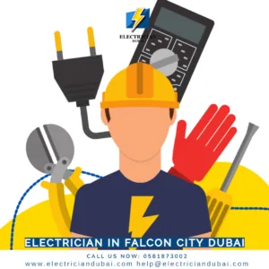 Electrician in Falcon City Dubai